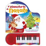 Raffaello Ragazzi Il Pianoforte di Natale: Libro Sonoro con Tastiera