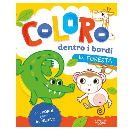 Raffaello Albo Coloro dentro i bordi La Foresta Glitter Rilievo